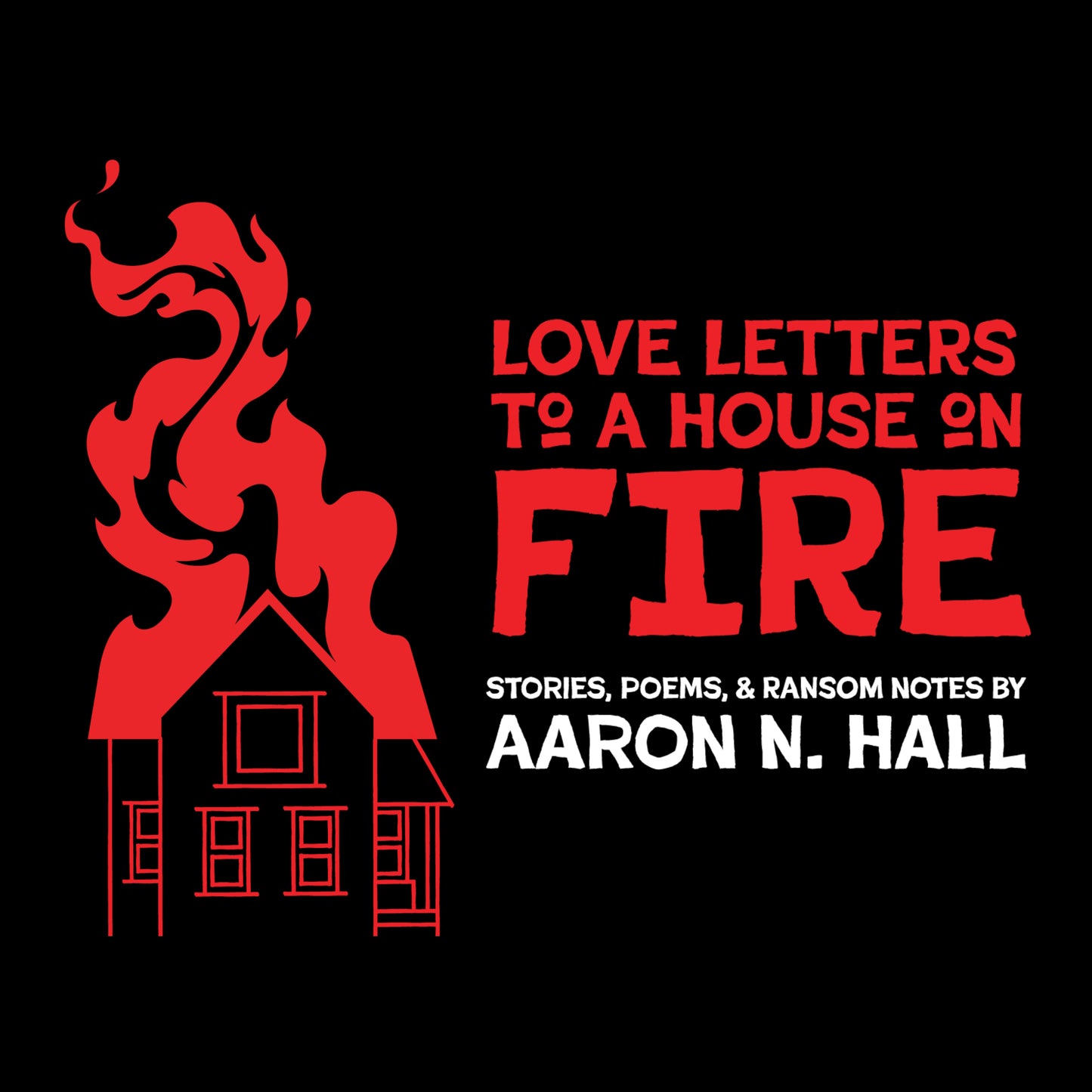 Love Letters to a House on Fire - Audiobook