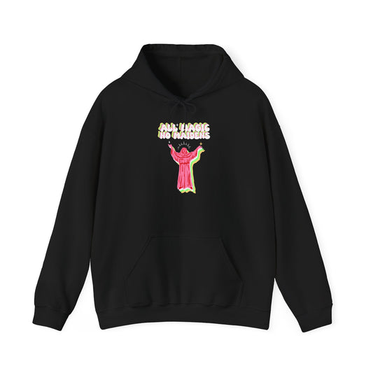 Friar Steve All Magic No Maidens Hoodie