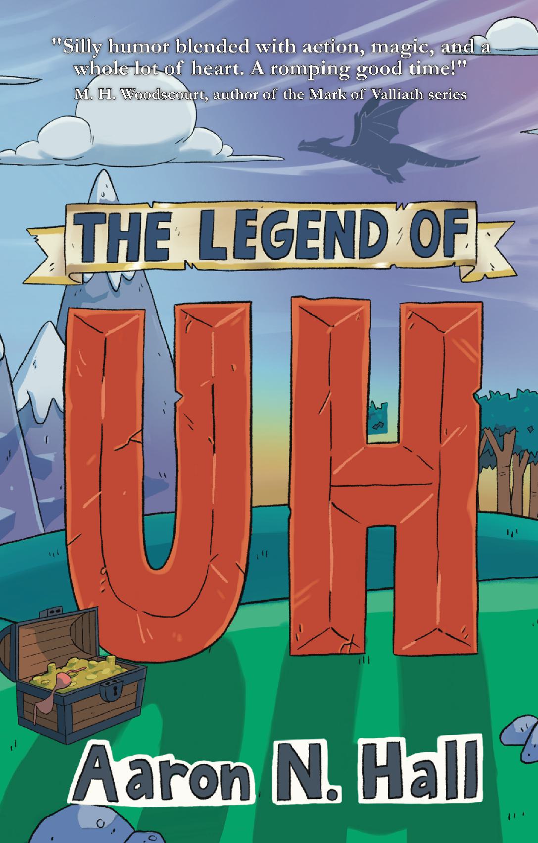 The Legend of Uh - Hardcover (SIGNED)