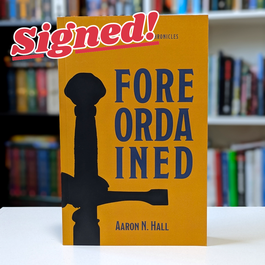 Foreordained (The Wevlian Chronicles Book 1) - Paperback (SIGNED)