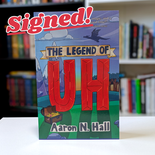 The Legend of Uh - Paperback (SIGNED)