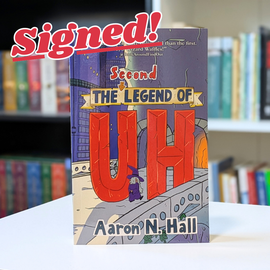 The Second Legend of Uh - Paperback (SIGNED)