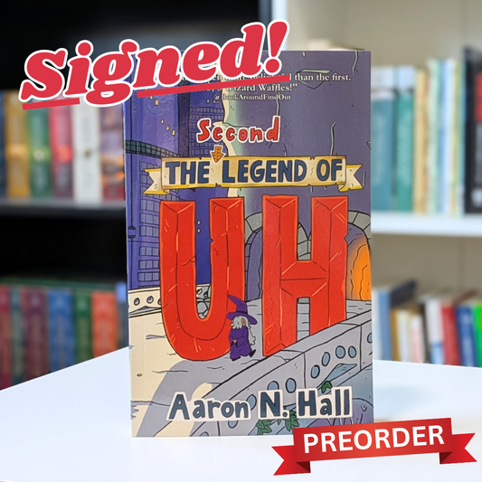 The Second Legend of Uh - Paperback (SIGNED)