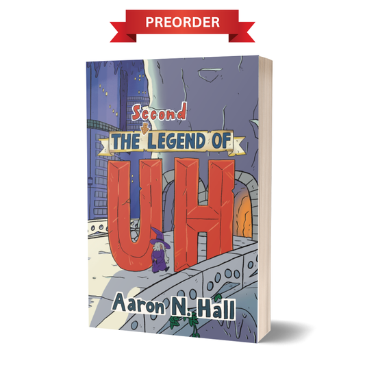 The Second Legend of Uh - Paperback