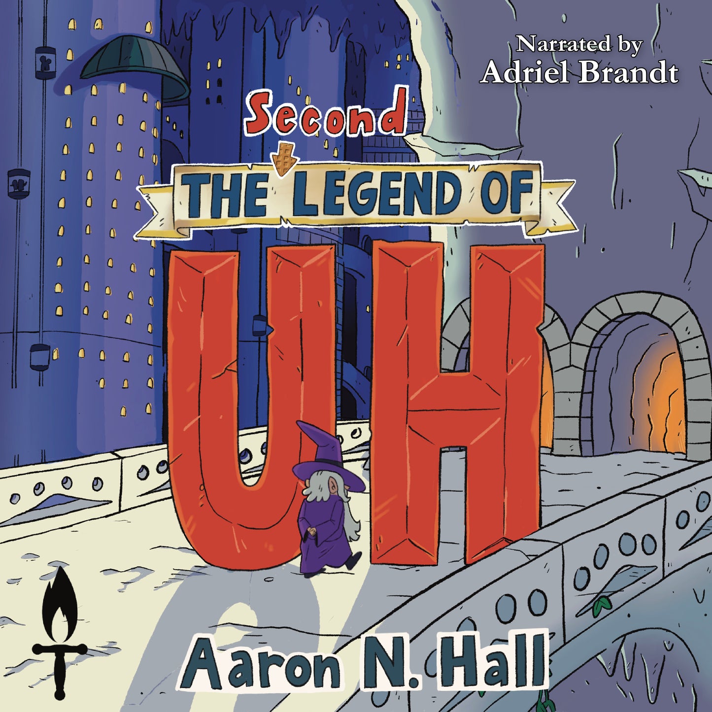 The Second Legend of Uh - Audiobook